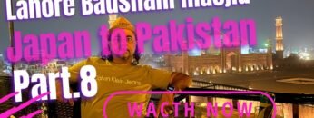 Japan to Pakistan travel with Japan friends P. 9