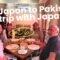 Japan to Pakistan travel with Japanese friends P.7